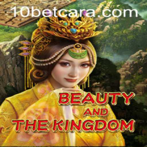 Explorando o Universo de BeautyAndTheKingdom e a Parceria Exclusiva com 10bet