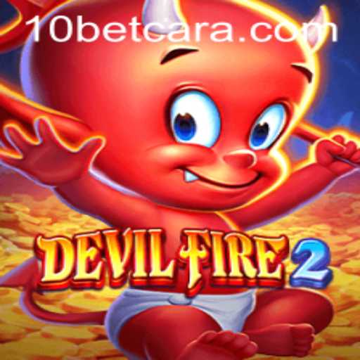 Descubra as Aventuras de DevilFire2 com 10bet: Um Mundo de Ação e Estratégia