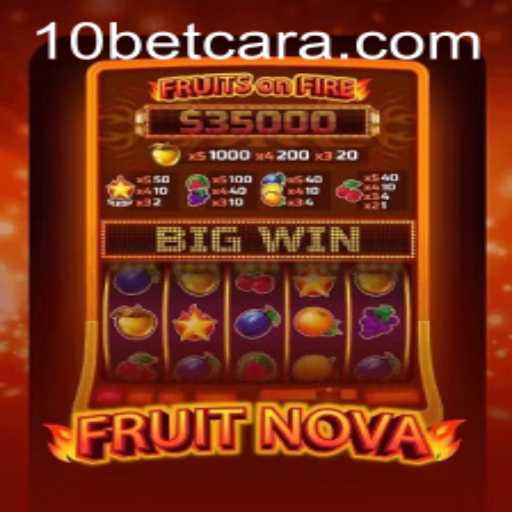 Explorando o Jogo FruitNova no Casino 10bet